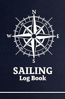Sailing Log Book: Seafarers Maritime Record for Charter Boat License and Days, boat maintenance notes sailing ships, journ...