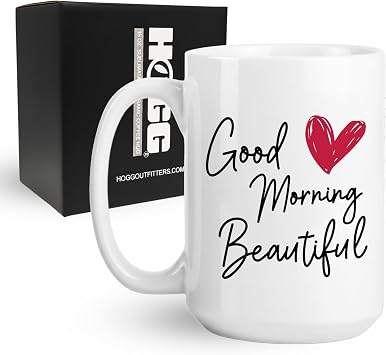 Good Morning Beautiful Coffee Mug, Coffee Mug for Her, Funny Ceramic Novelty Gag Gift, Sarcastic Birthday Gift for Office Desk, Eco Friendly Ceramic Cup for Christmas Holiday