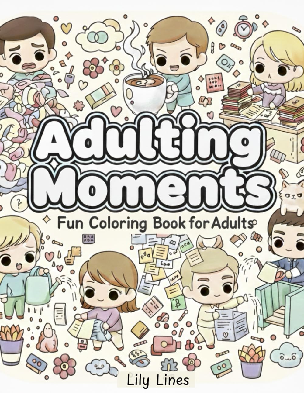 Adulting Moments: Fun Coloring Book for Adults