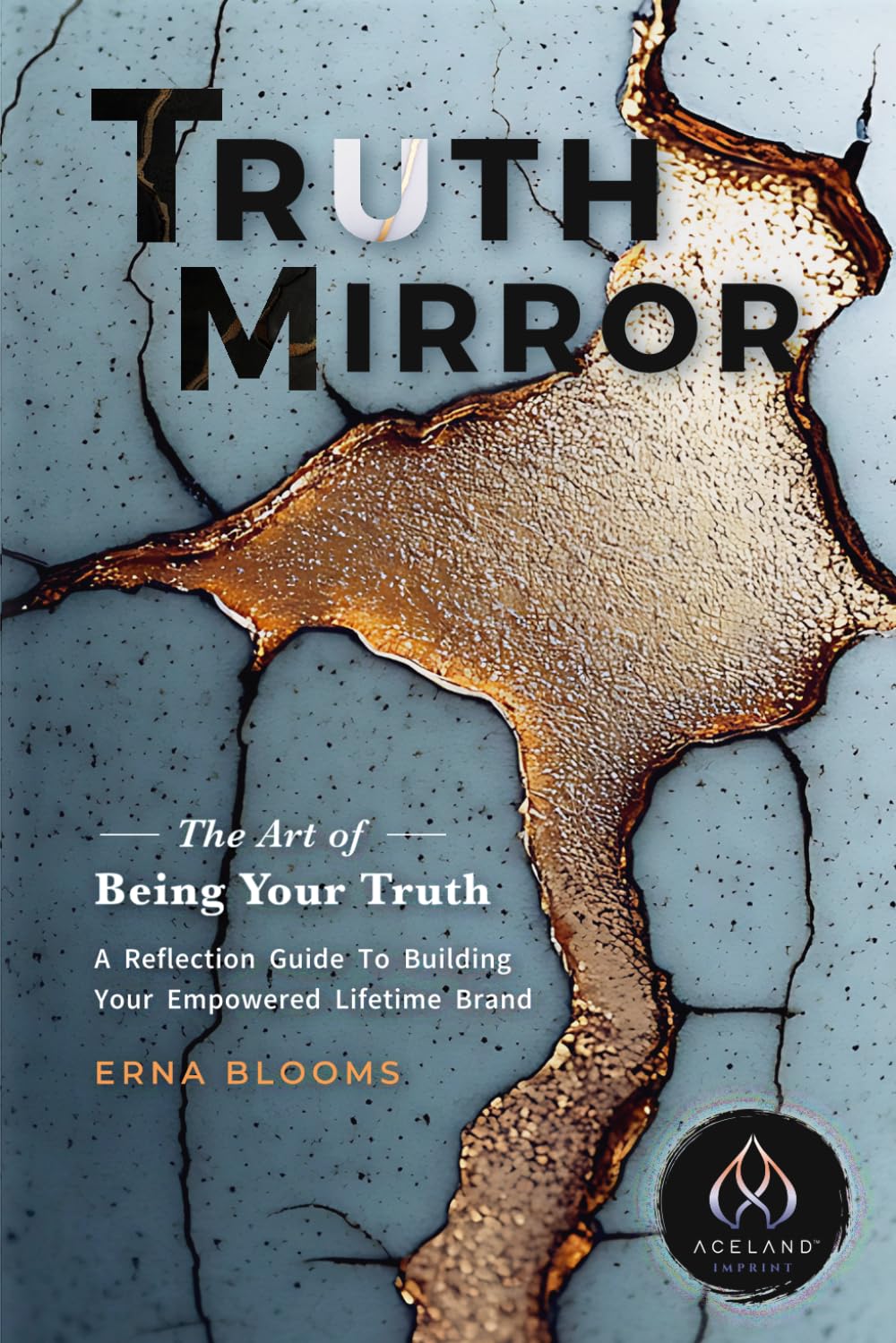 Livre Truth Mirror methode pratique pour batir un personal branding durable