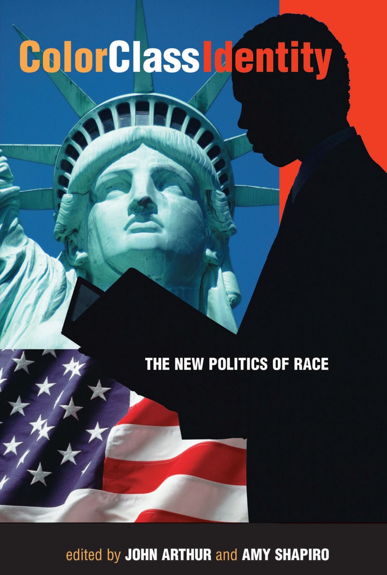 Color - Class - Identity: The New Politics Of Race