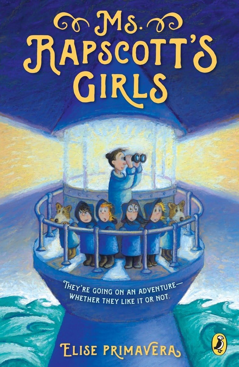 Ms. Rapscott's Girls Paperback – September 13, 2016