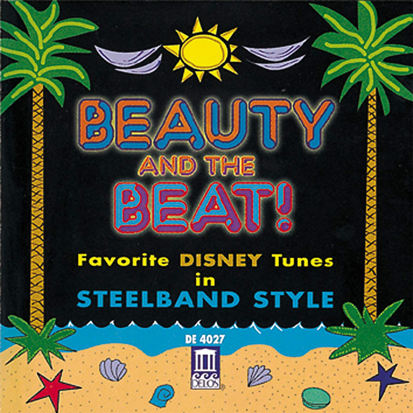 Delos Disney Tunes in Steelband Style Disney Tunes in Steelband Style