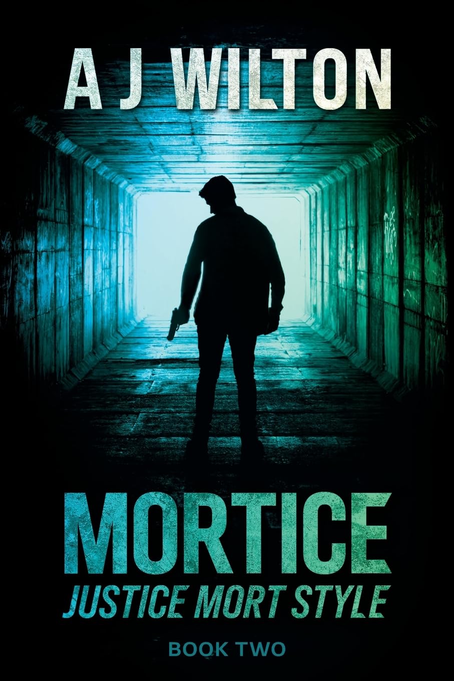 Buy Mortice: Justice Mort Style: 2 (You Killed My Wife) — BookShops.in