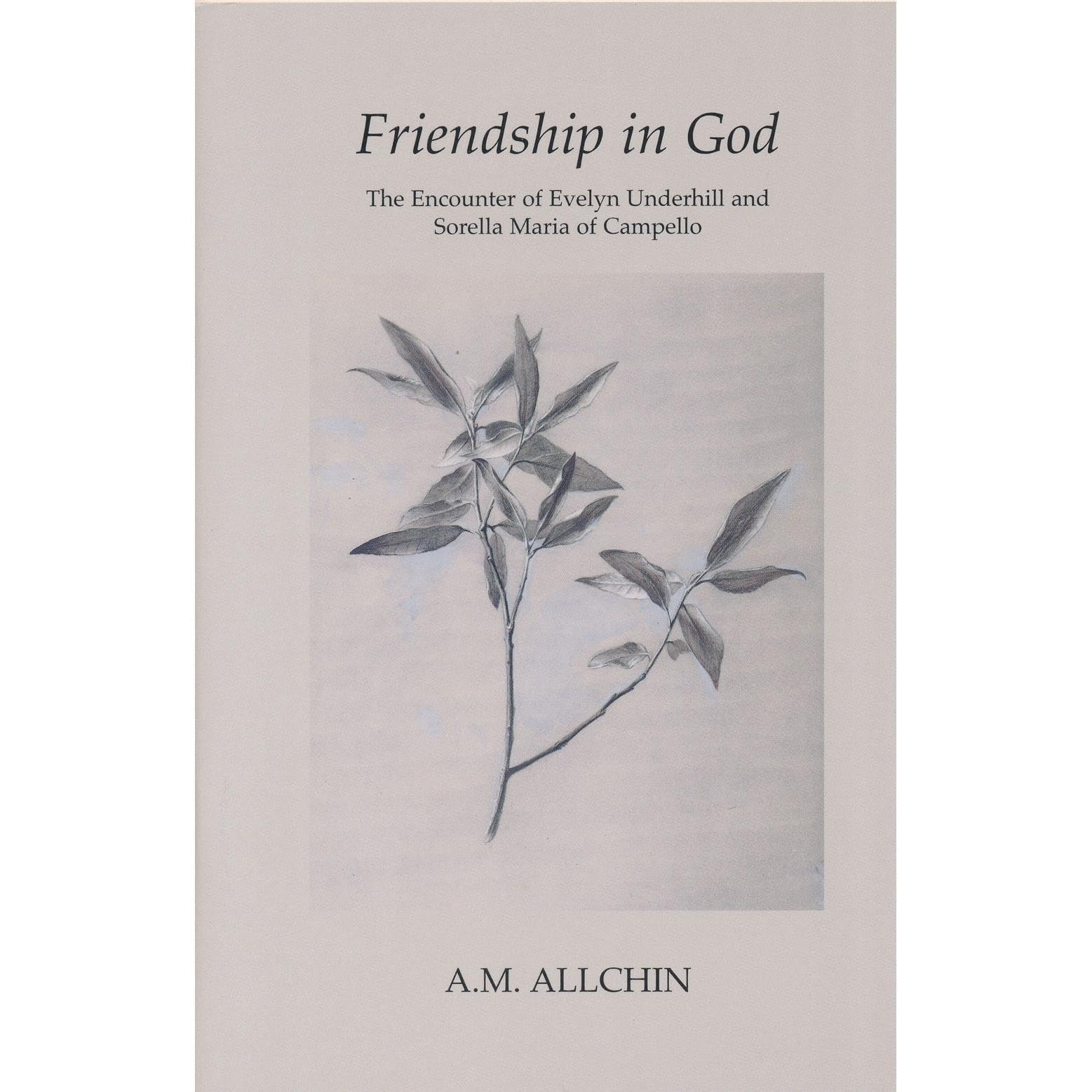Friendship in God
