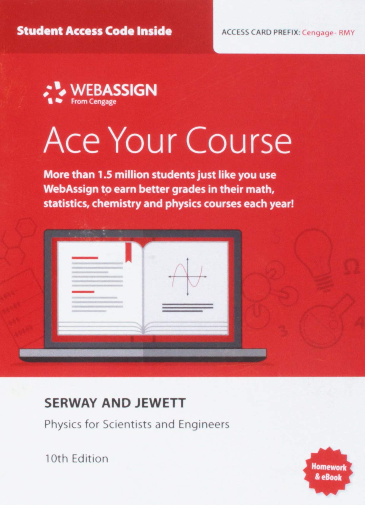 WebAssign Printed Access Card for Serway/Jewett's Physics for Scientists and Engineers, 10th, Multi-Term
