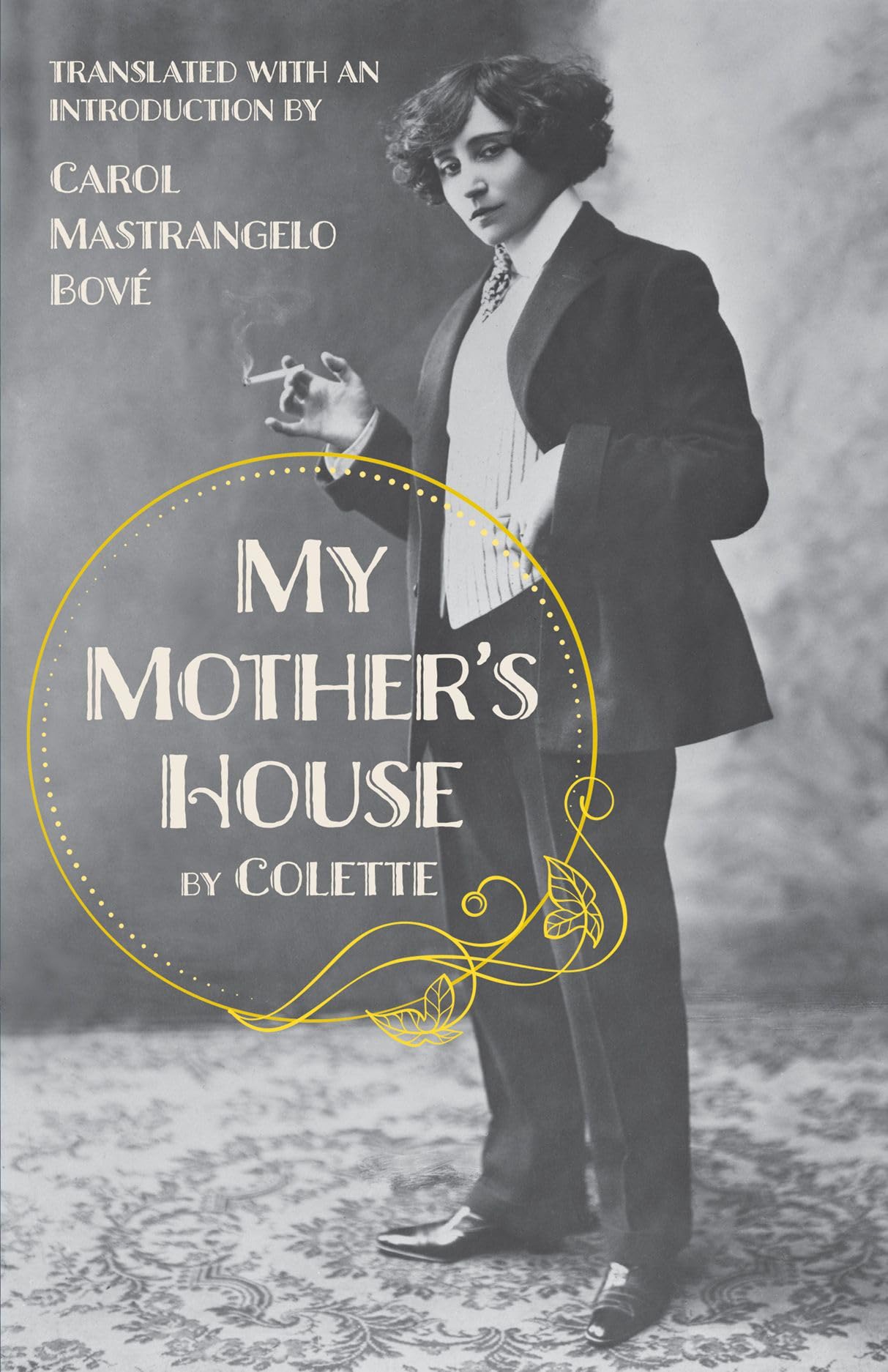 My Mother's House (Carnegie Mellon University Press Translation Series)