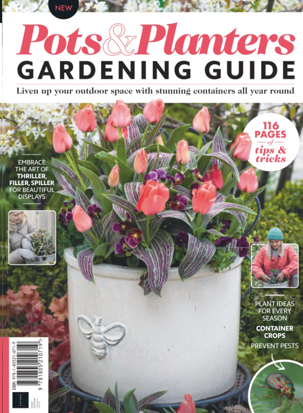 Pots & Planters Gardening Guide: 116 Pages of Tips & Tricks