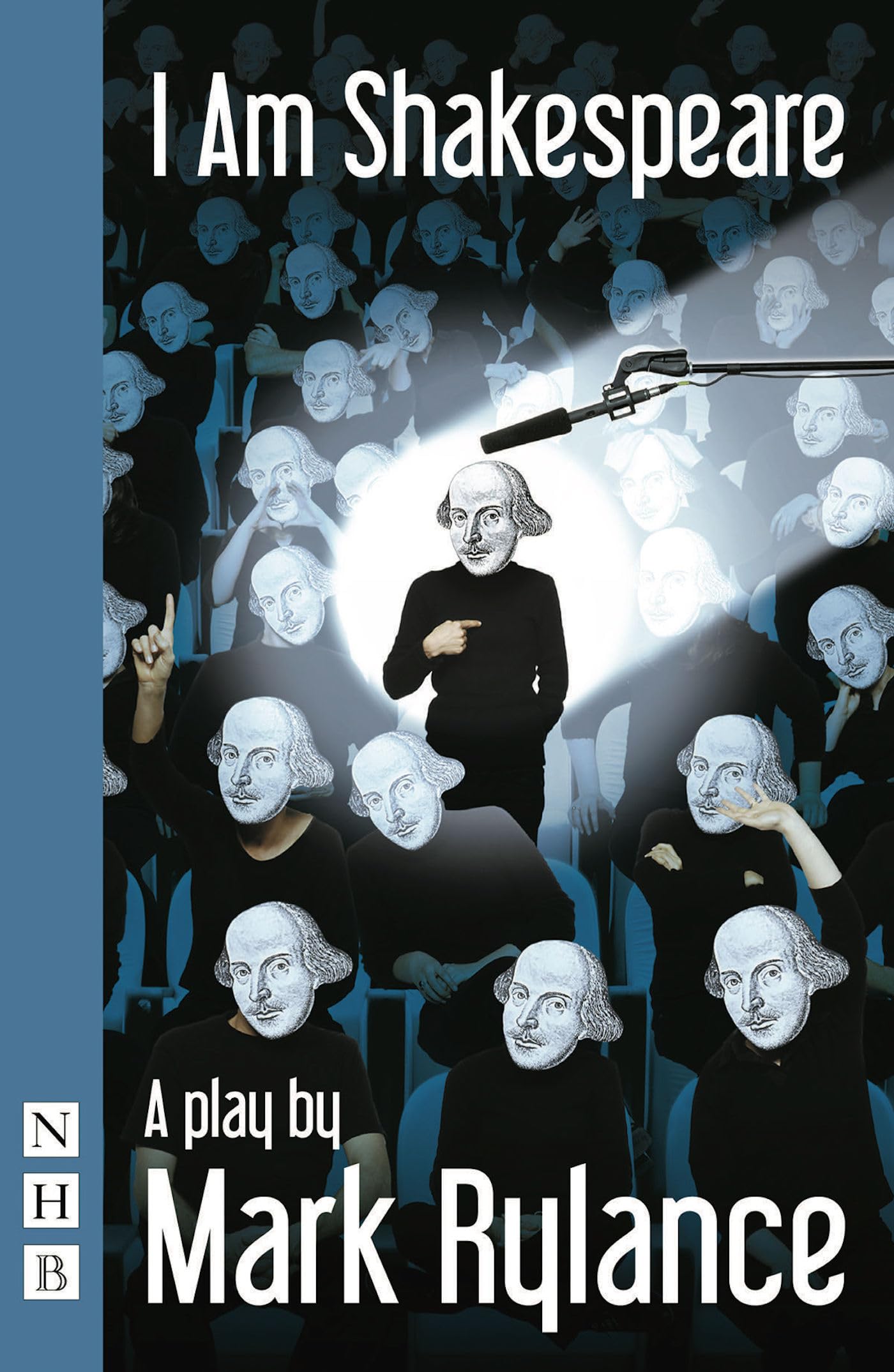 I Am Shakespeare (NHB Modern Plays)