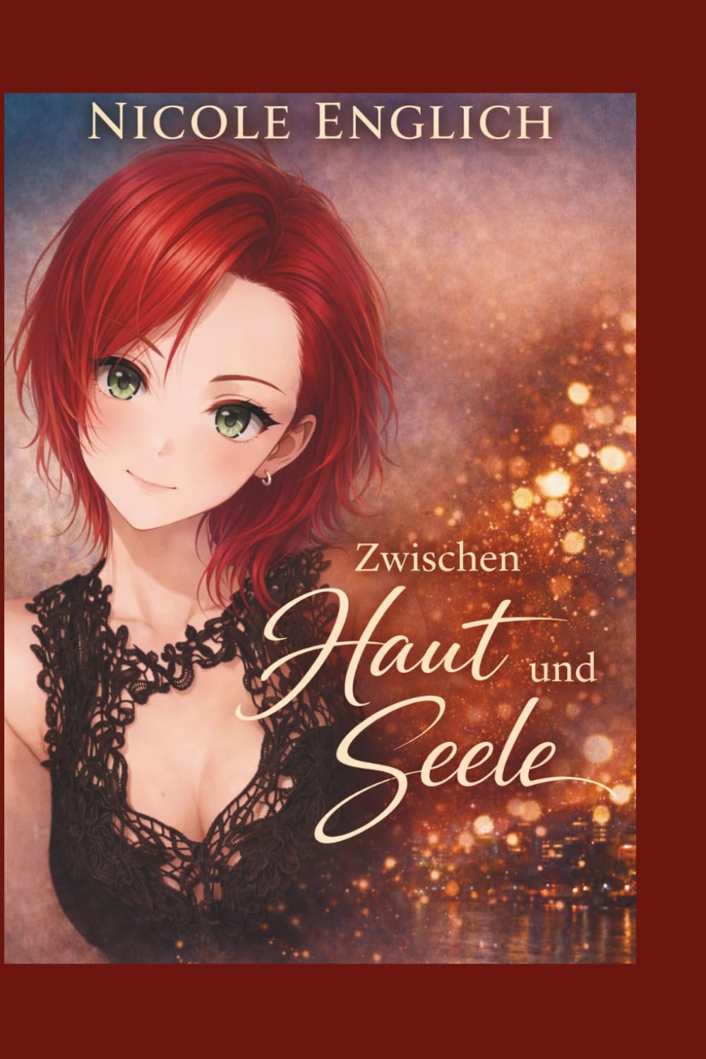 Zwischen Haut und Seele Band 2