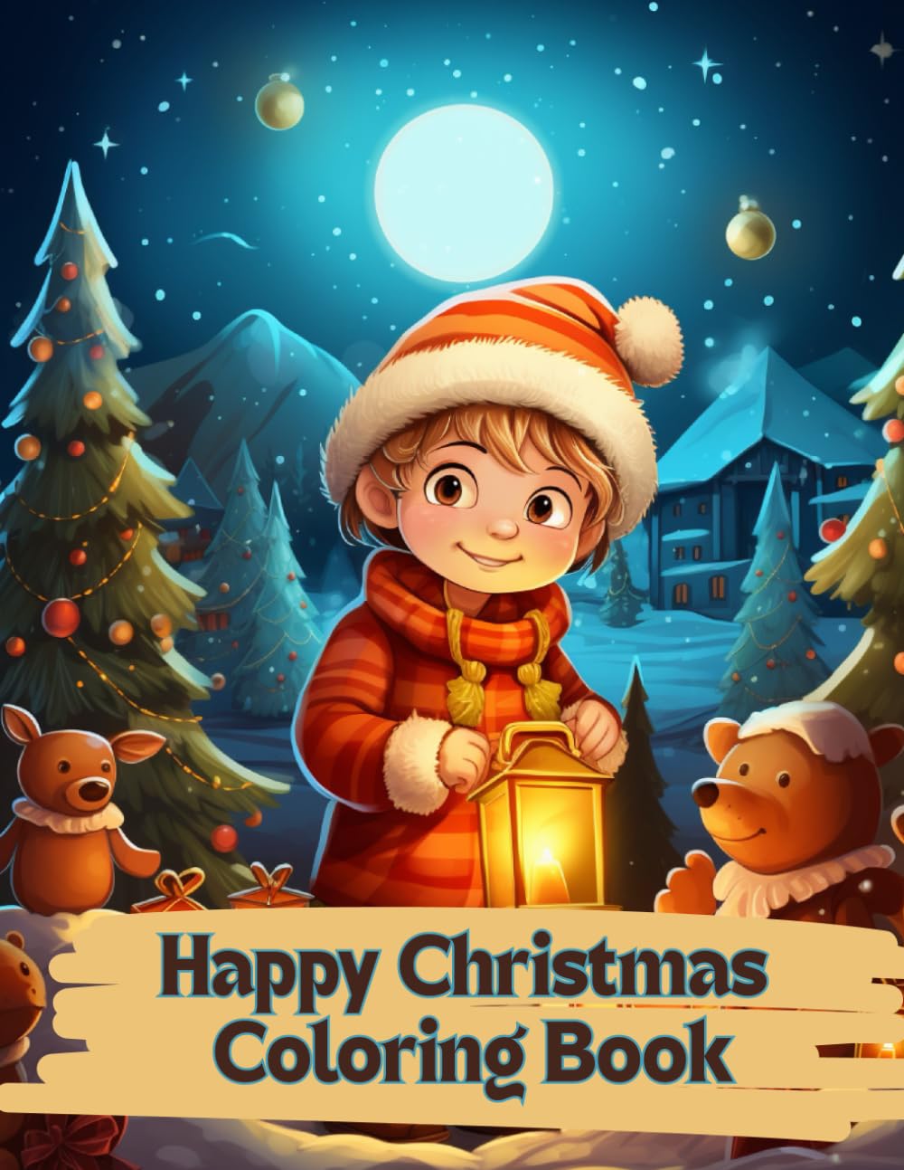 Happy Christmas Coloring Book: Fun and Simple Holiday Coloring Pages for Kids