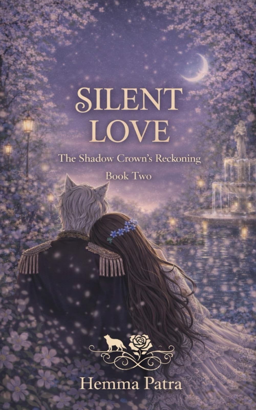 Silent Love - Book 2: The Shadow Crown's Reckoning