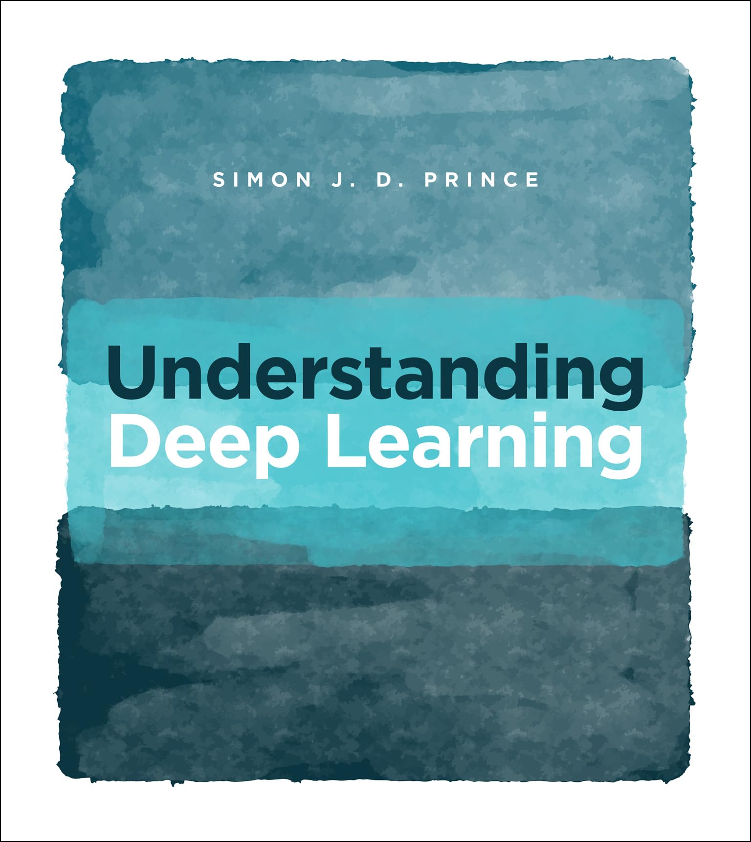 Understanding Deep Learning (English Edition)