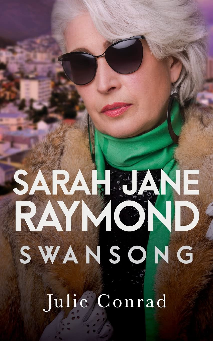 Sarah Jane Raymond: Swansong (3)