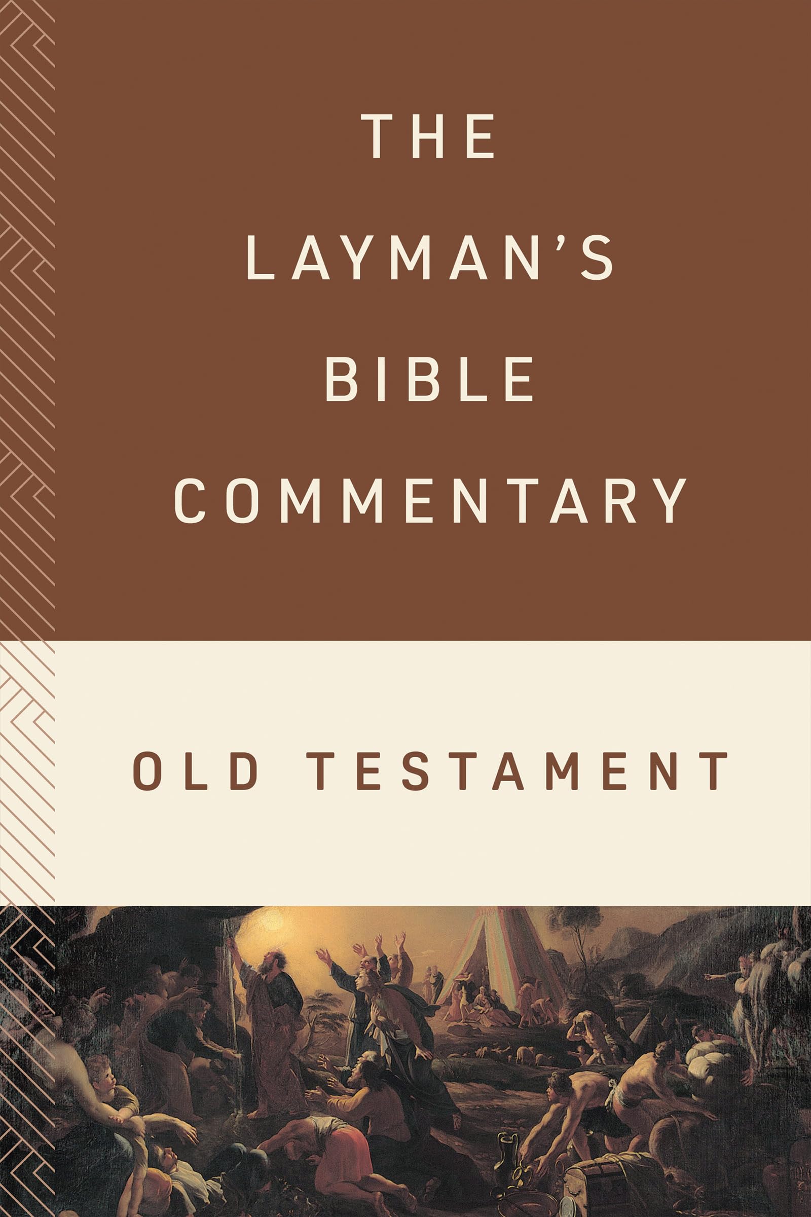 The Layman's Bible Commentary--Old Testament