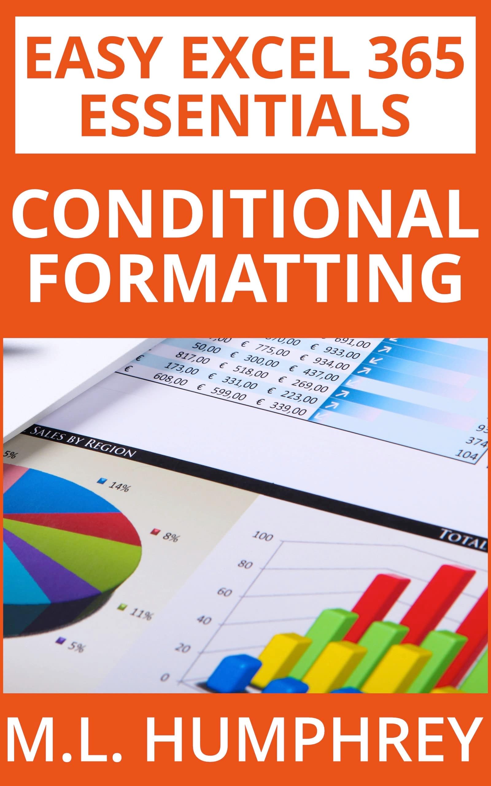 Excel 365 Conditional Formatting (Easy Excel 365 Essentials)