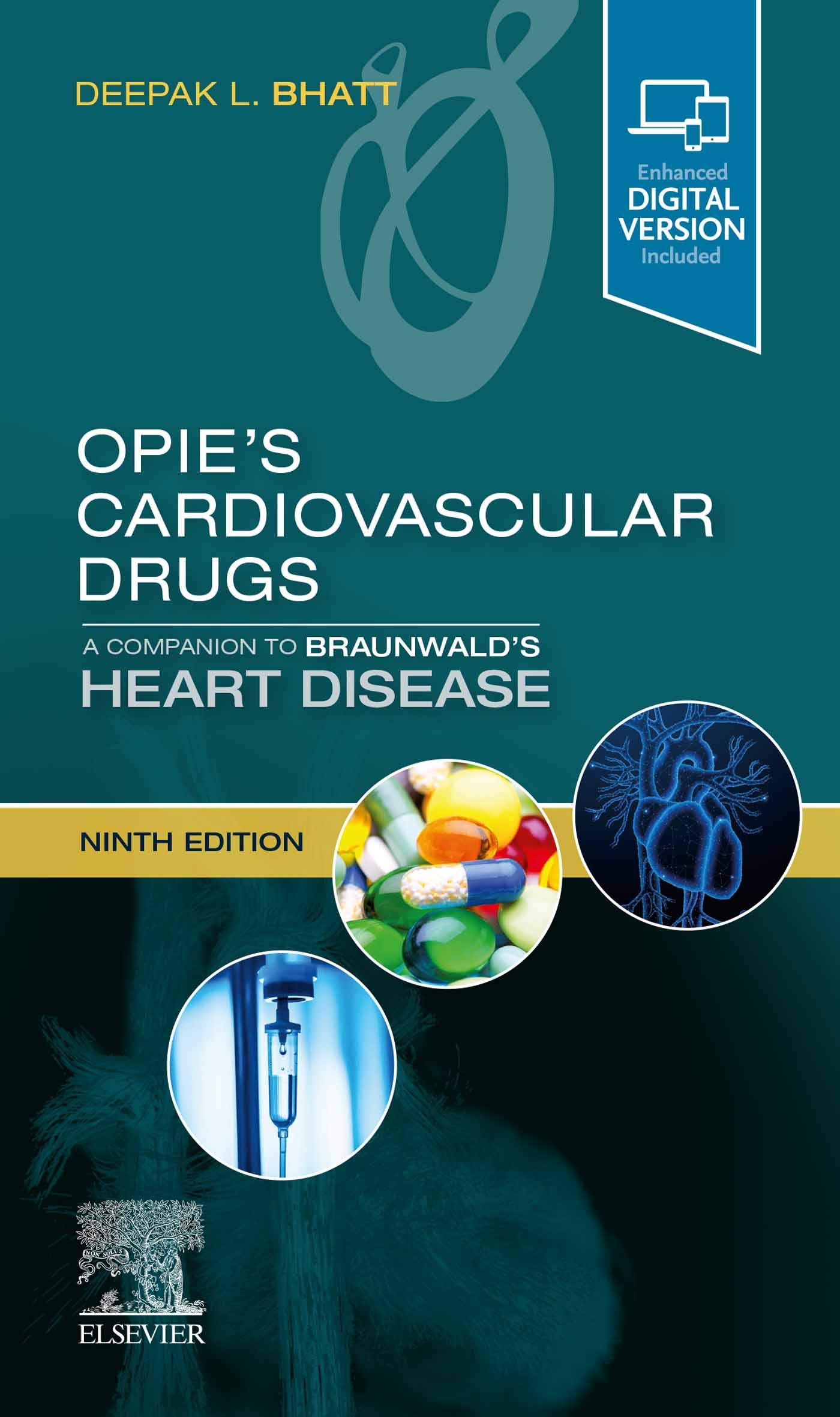 Opie's Cardiovascular Drugs: A Companion to Braunwald's Heart Disease E-Book: Expert Consult - Online and Print