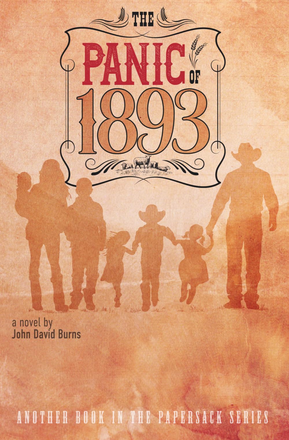 The Panic of 1893: Another Book in the Papersack Series