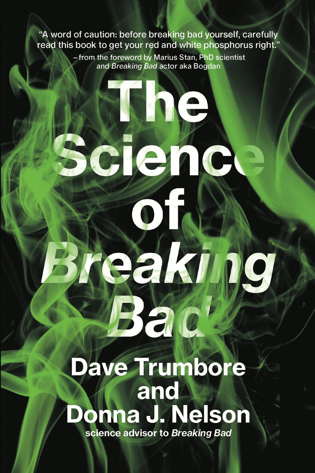 The Science of Breaking Bad (Mit Press)