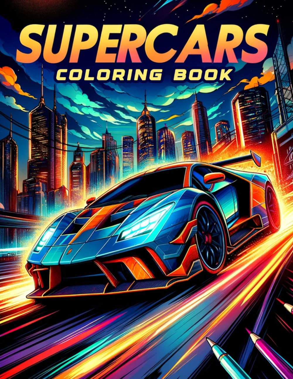 Supercars Coloring Book: Embark on a Thrilling Journey Through the World of Supercars with Our Exhilarating Collection, Where Every Page Sparks the Adventurer in You