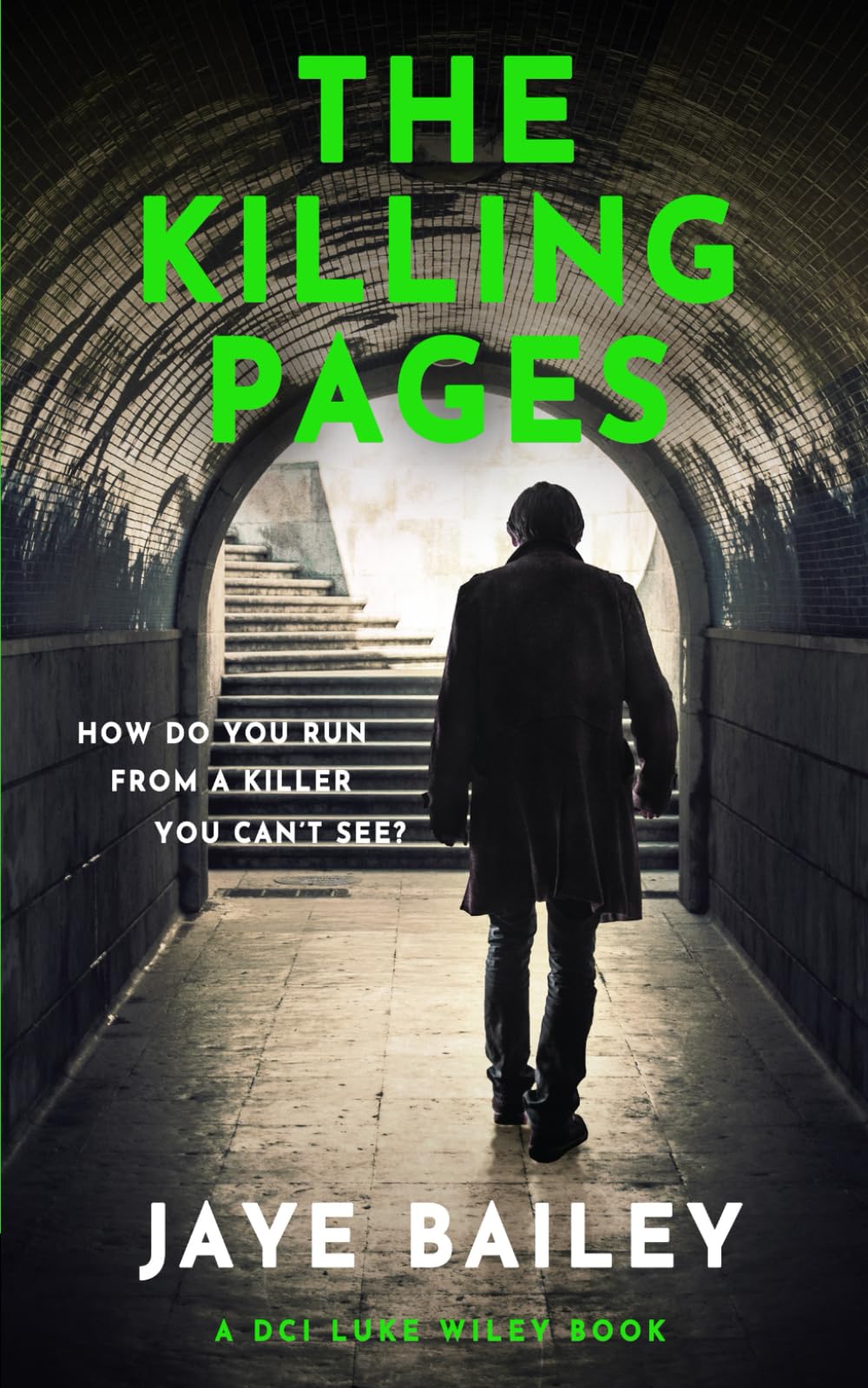The Killing Pages: A British Crime Thriller (DCI Luke Wiley Crime Thrillers)