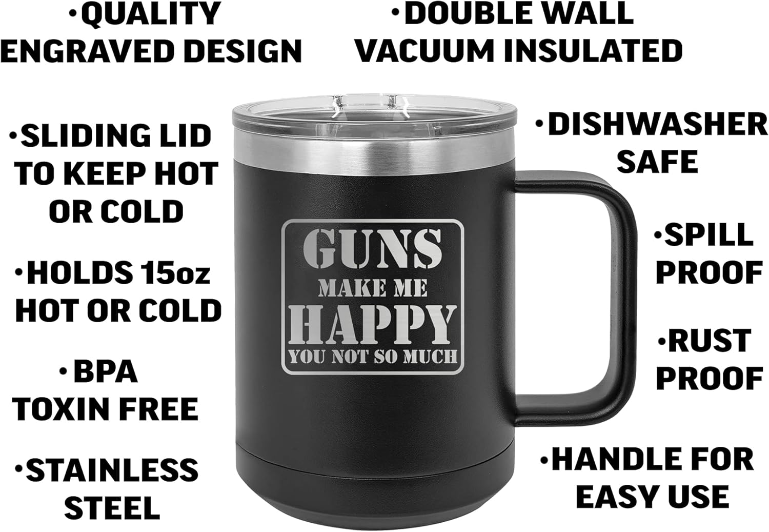 Rogue River Tactical Funny Hunting Guns Makes Me happy You Not So Much Heavy Duty Stainless Steel Black Coffee Mug Tumbler With Lid Novelty Cup Great Gift Idea For Dad Men Hunter - Image 2