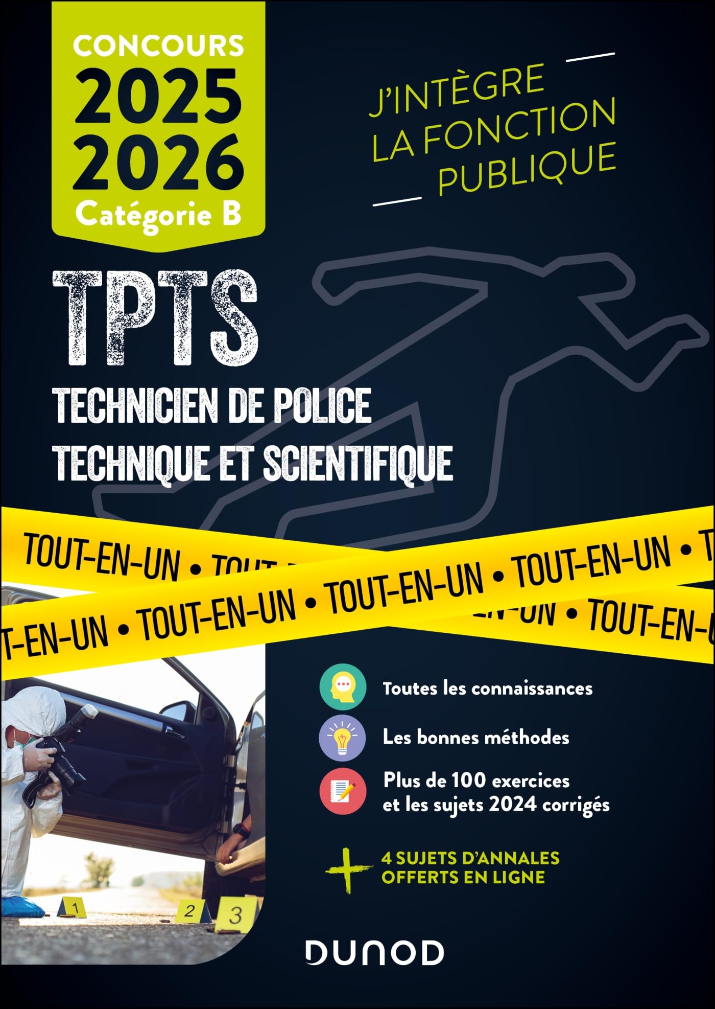 Concours TPTS - Technicien Police technique et scientifique - 2025-2026: Tout-en-un (2025-2026)