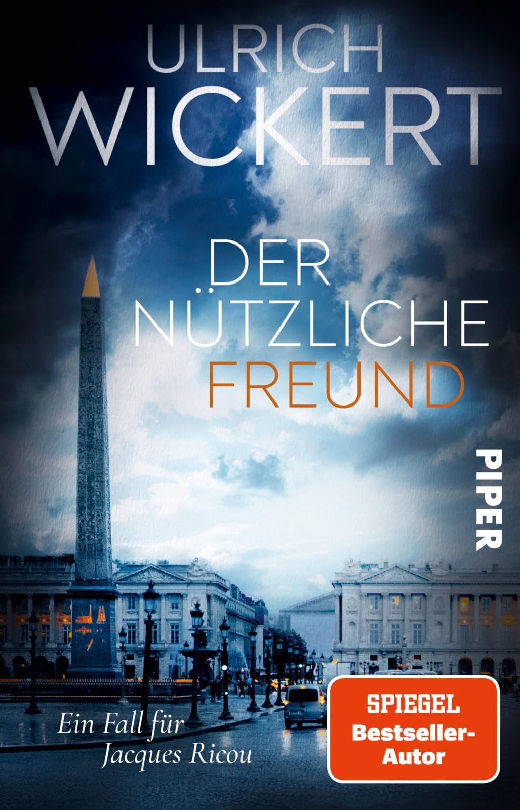 Der nützliche Freund: Kriminalroman | Der fesselnde dritte Fall für Jacques Ricou
