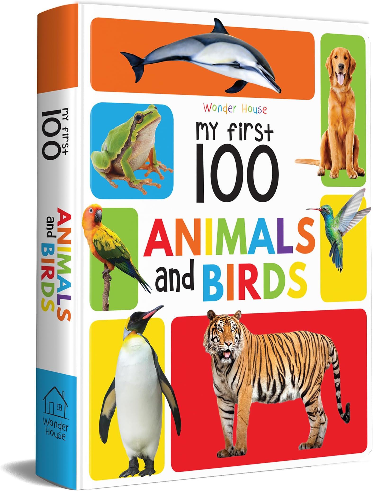 My First 100 Animals and Birds: Padded Board Book for Kids | Learn Names of Wild Animals, Farm Animals, Pets & Birds with Bright Pictures | Early Learning Book for Babies, Toddlers & Preschoolers | Ages 0โ5 Years