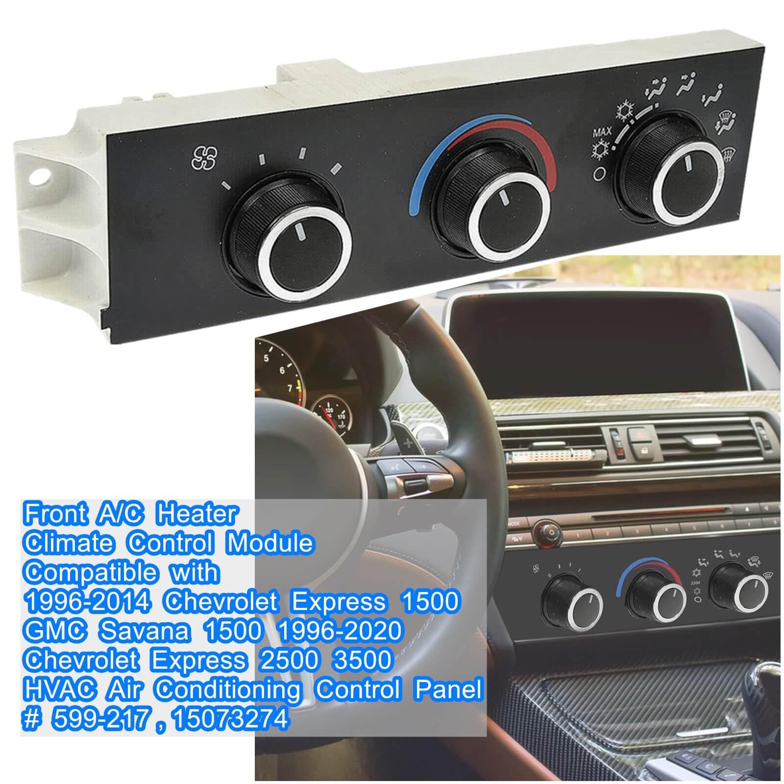 Modulo di controllo del clima per riscaldatore anteriore A/C compatibile con Chevrolet Express 1500 GMC Savana 1996-2014 1996-2020 Chevrolet Express 2500 3500 HVAC Pannello di controllo dell'aria