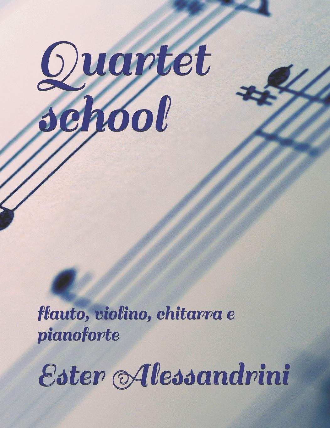 Quartet school: flauto, violino, chitarra e pianoforte
