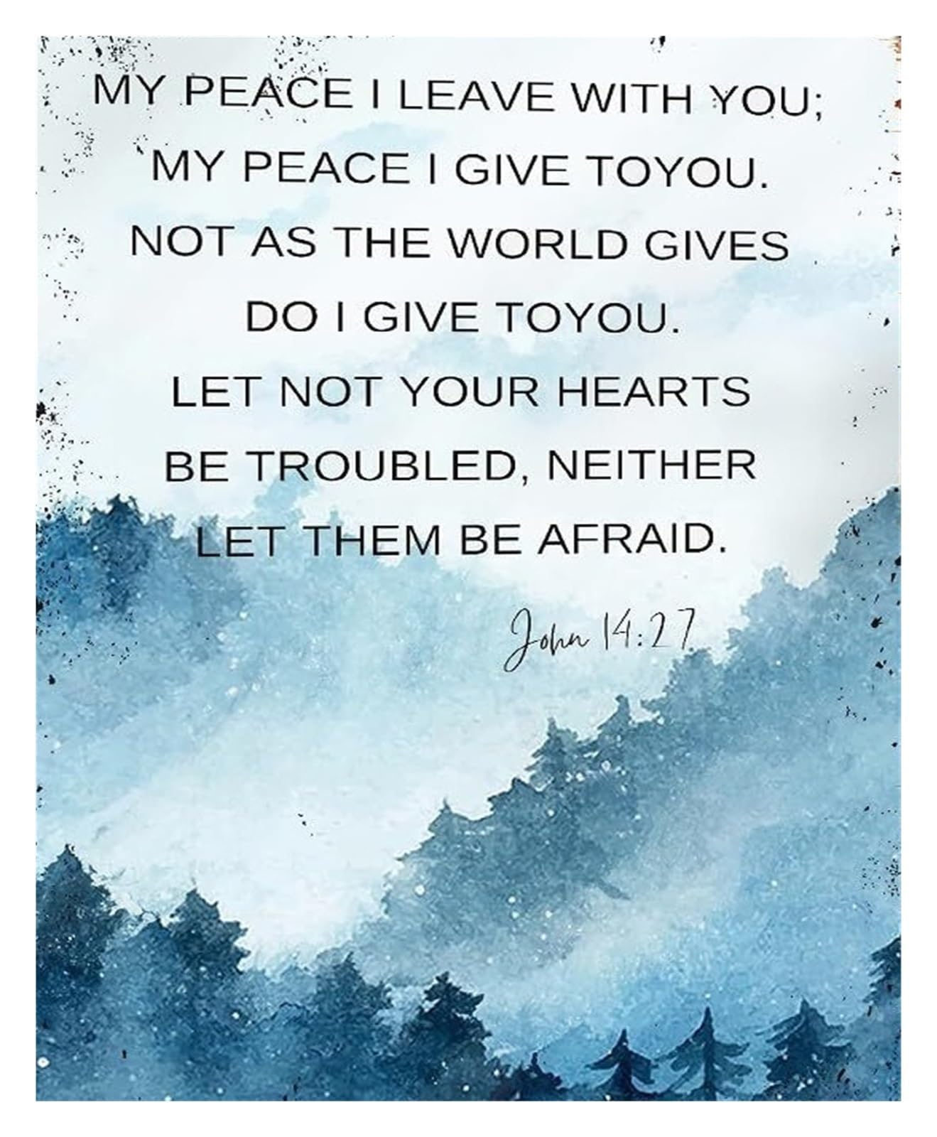FNYUVNFAF Do Not Be Afraid Bible Verse Wall-Art John 14 27 Peace Watercolor Landscape Christian Print Framed,08x12inch(20x30cm)