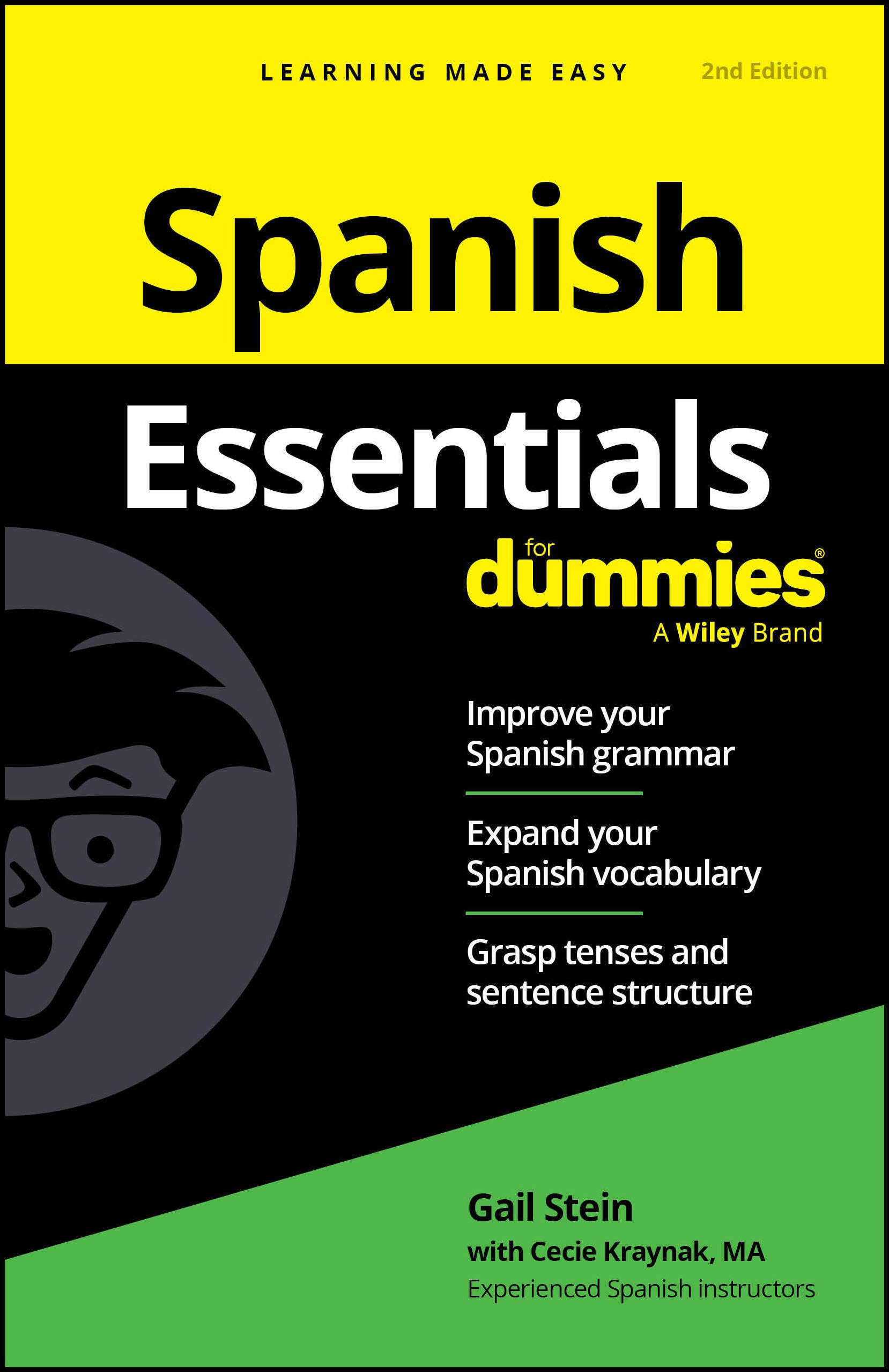 Spanish Essentials For Dummies (For Dummies (Language & Literature))