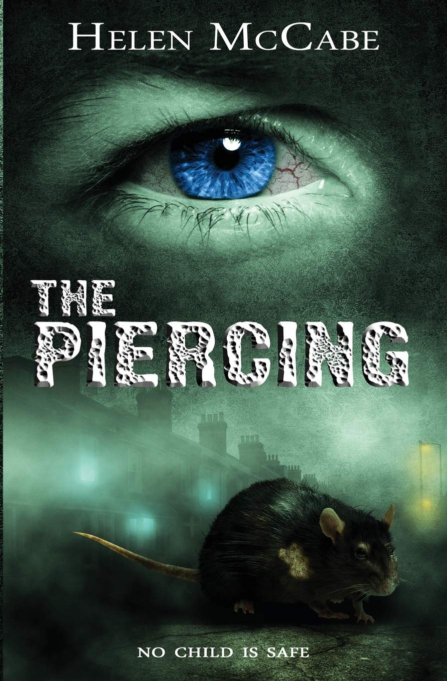 The Piercing: Volume 2 (The Piper Trilogy)