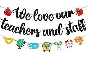 We Love Our Teachers and Staff Banner National Teacher Appreciation Week Decoration