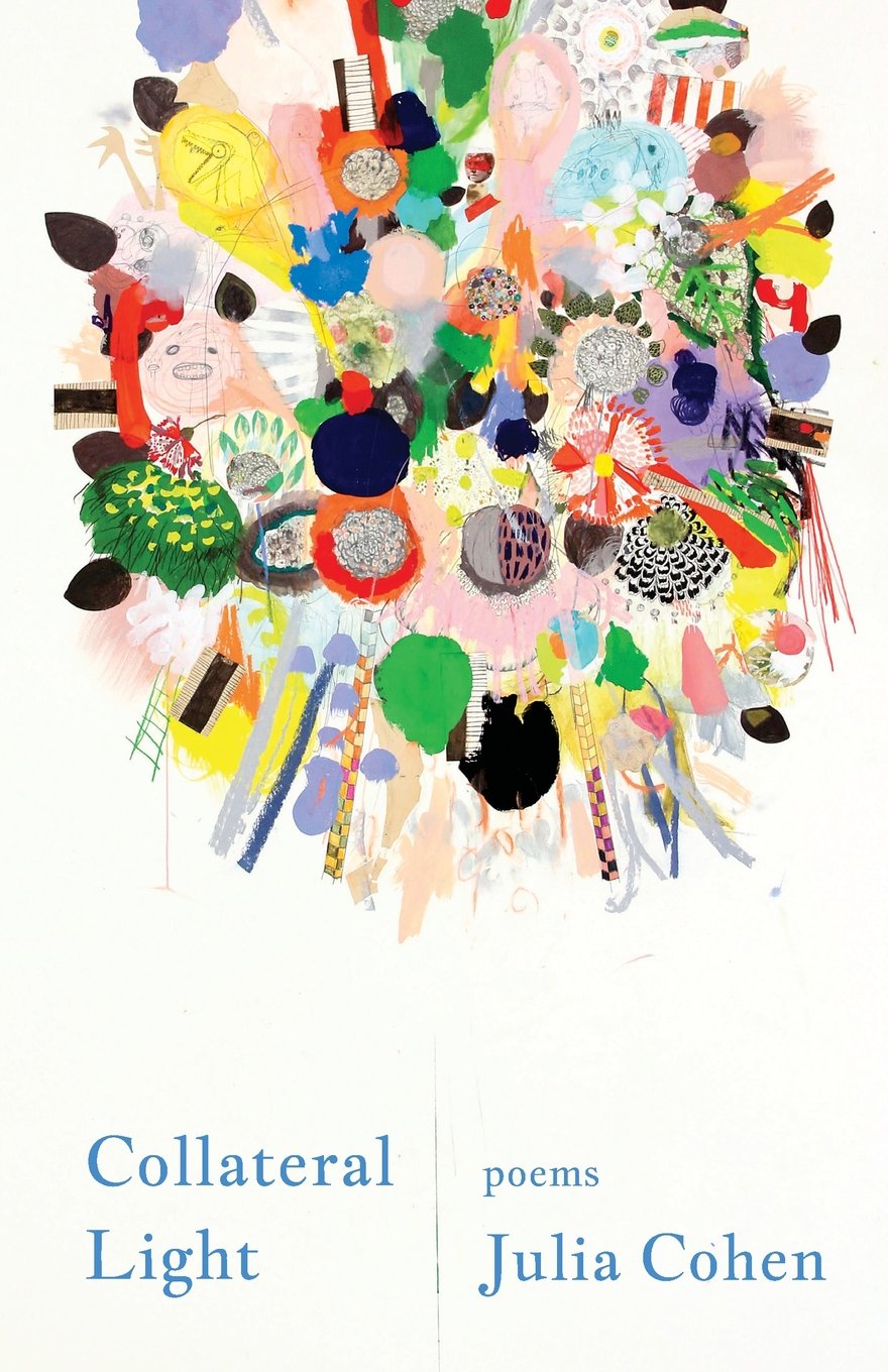 Collateral Light: Poems