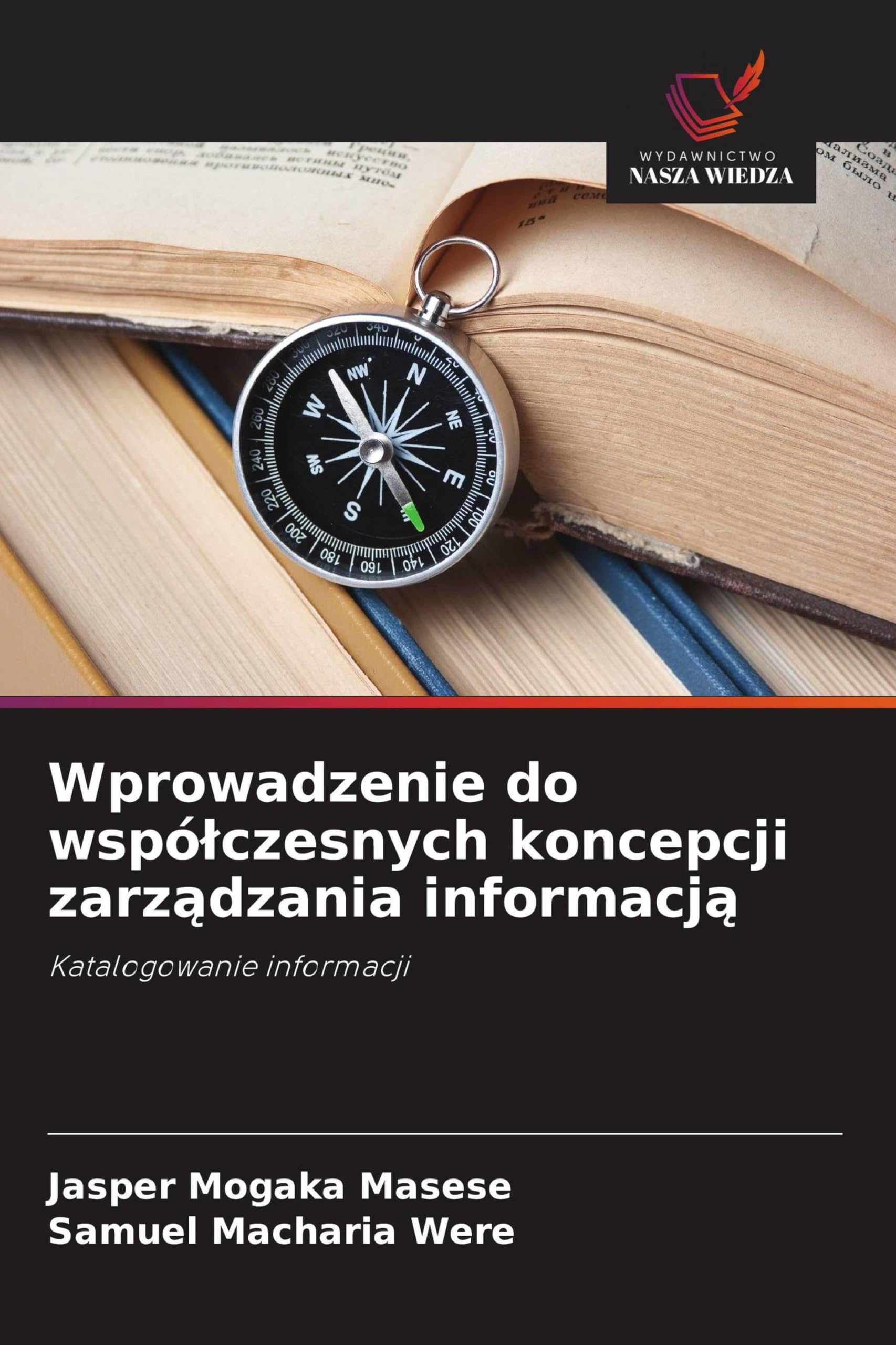 Wprowadzenie do wspó¿czesnych koncepcji zarz¿dzania informacj¿: Katalogowanie informacji