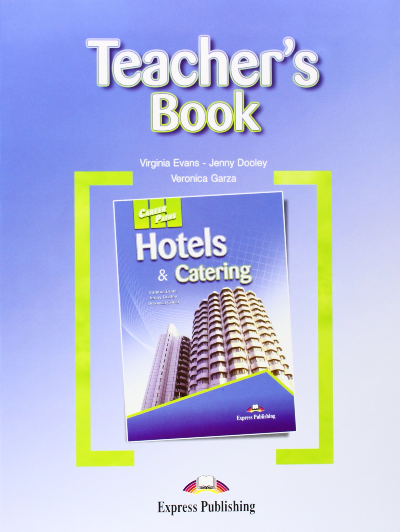 Teacher's Pack 1 (International) (Career Paths - Hotel & Catering)