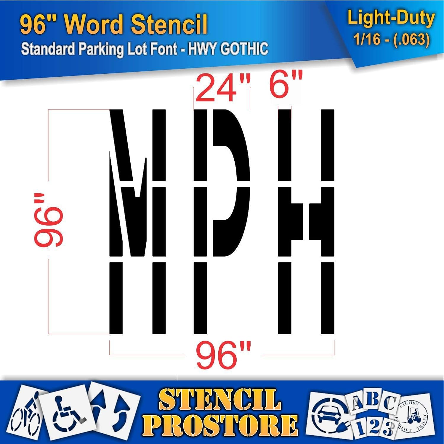 Pavement Marking Stencils - 96 inch MPH Stencil - 96" x 96" x 1/16'' (63 mil) - Light-Duty