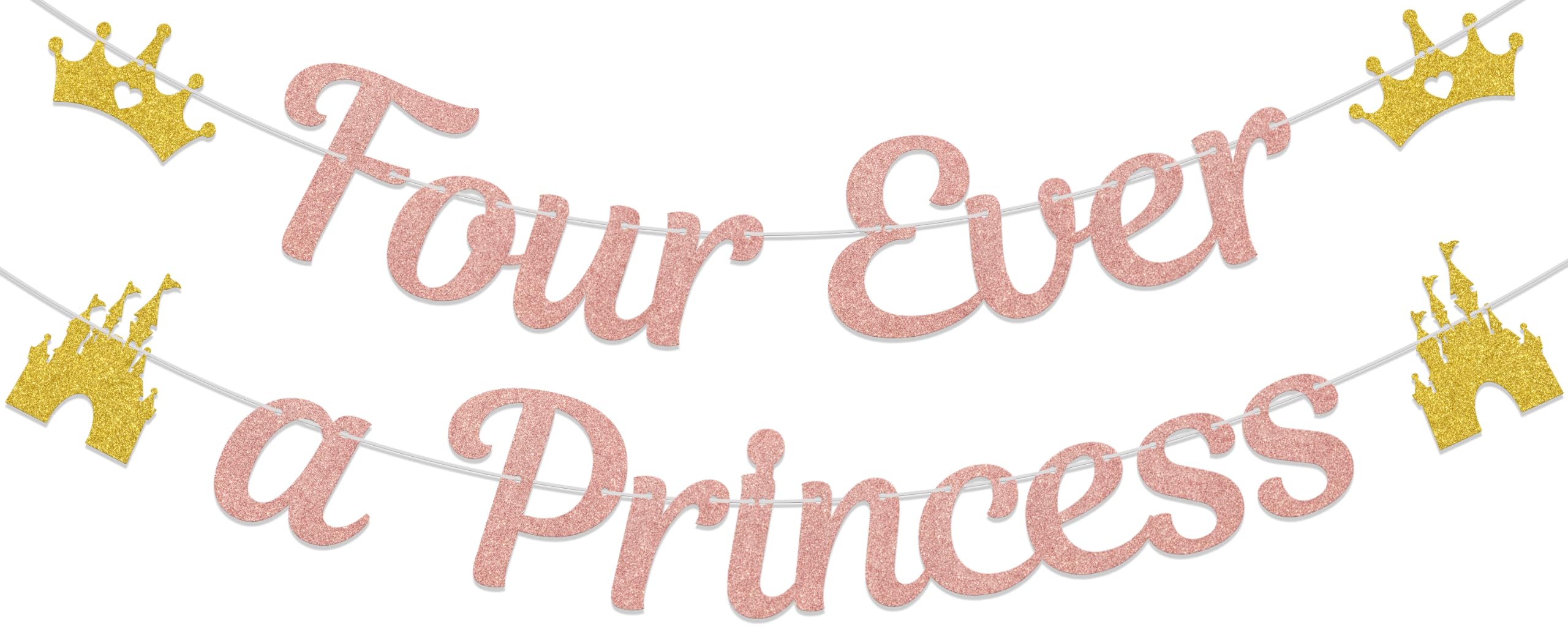 ZCXVC Four Ever A Princess Banner Princess 4th Birthday Party Decorations 4th Birthday Decorations for Girl Rose Gold Glitter