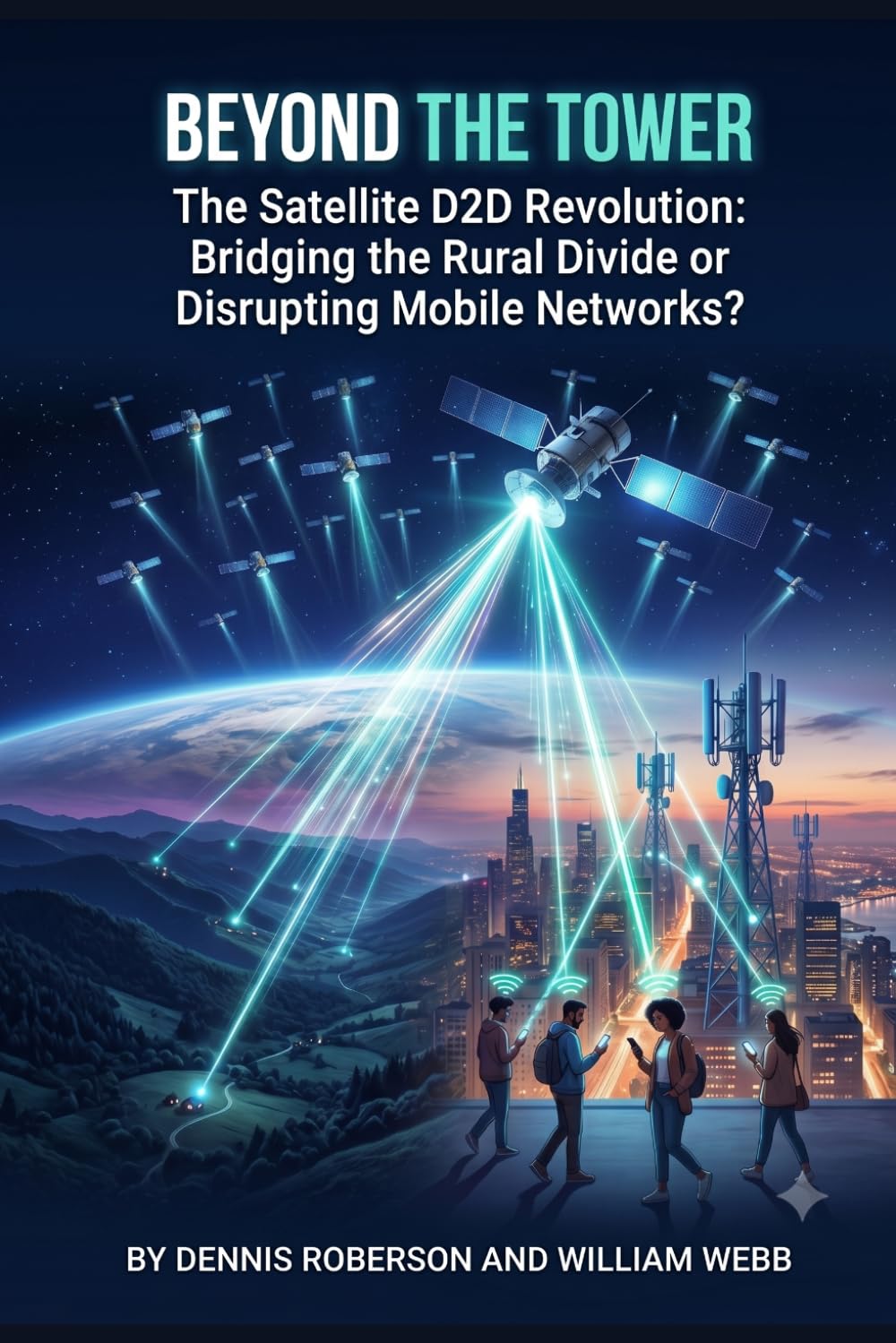 Beyond the Tower: The Satellite D2D Revolution