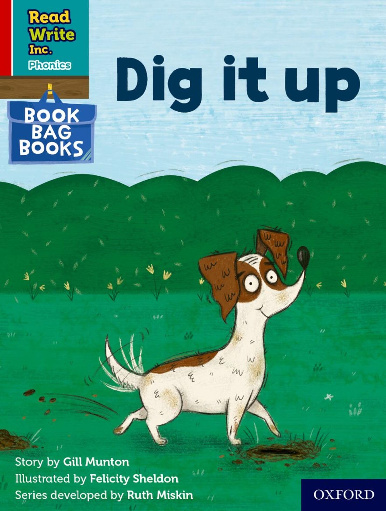 Dig it up (Red Ditty Book Bag Book 10) (Read Write Inc. Phonics)