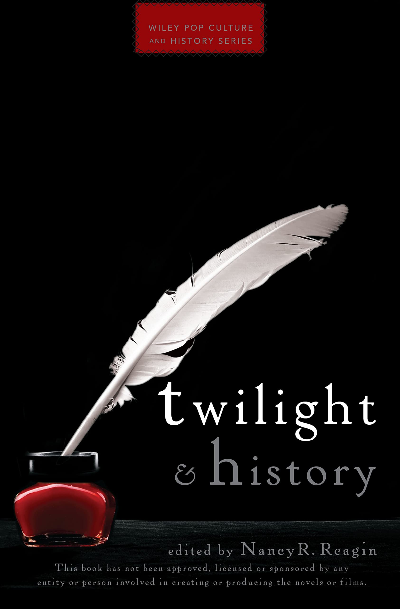 Buy Twilight and History (Wiley Pop Culture and History) — BookShops.in