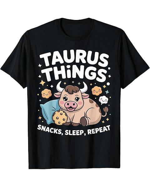 Taurus Things Snacks Sleep Repeat Zodiac Art T-Shirt