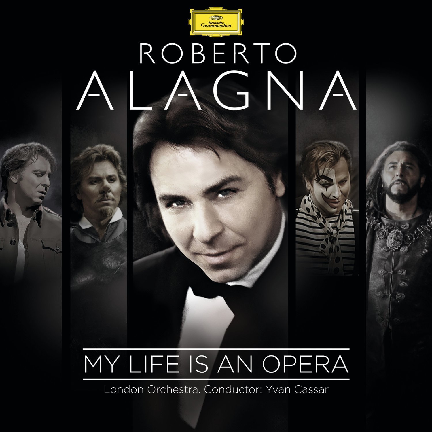 My Life Is An Opera [Audio CD] ALAGNA / LONDON ORCH / CASSAR and LONDON ORCH