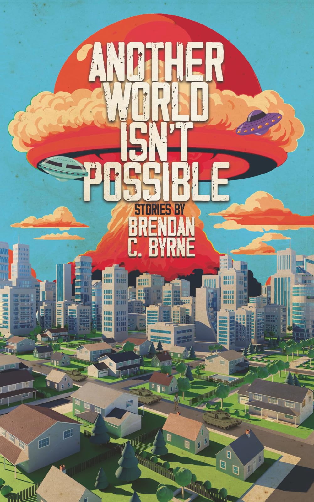 Another World Isn't Possible
