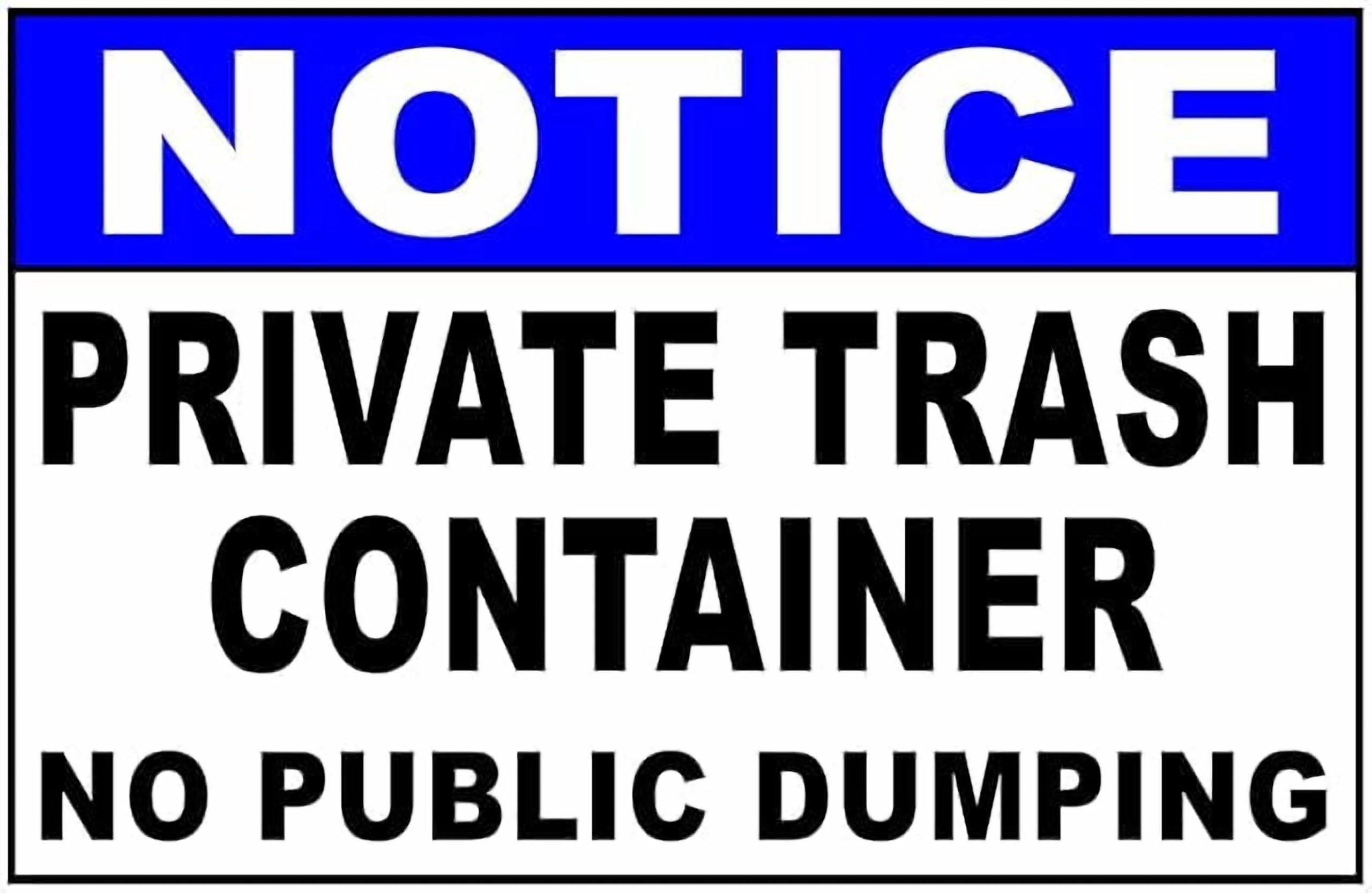 (2-Pack) Metal Tin Sign Notice Private Trash Container No Public Dumping Sign for Outdoor & Indoor 12" x 8"