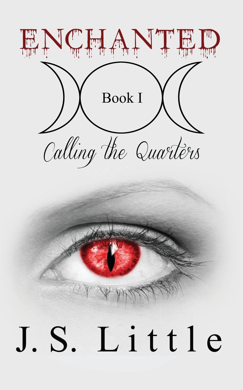 Buy Enchanted: Calling the Quarters (Book I) — BookShops.in