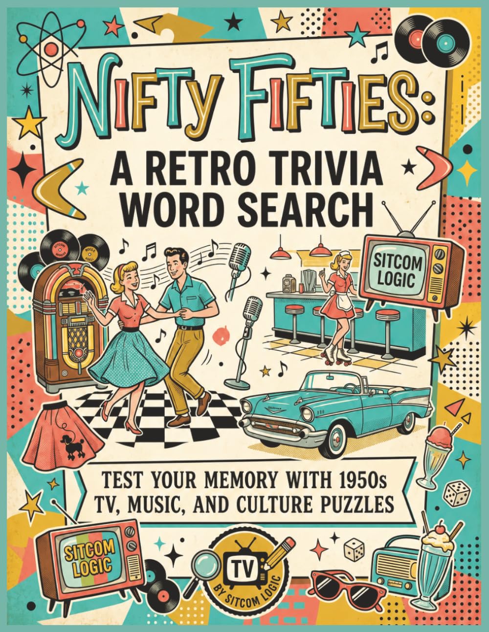 Nifty Fifties: A Retro Trivia Word Search