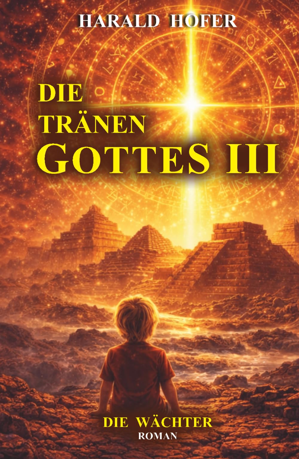 DIE TRÄNEN GOTTES III: Die Wächter